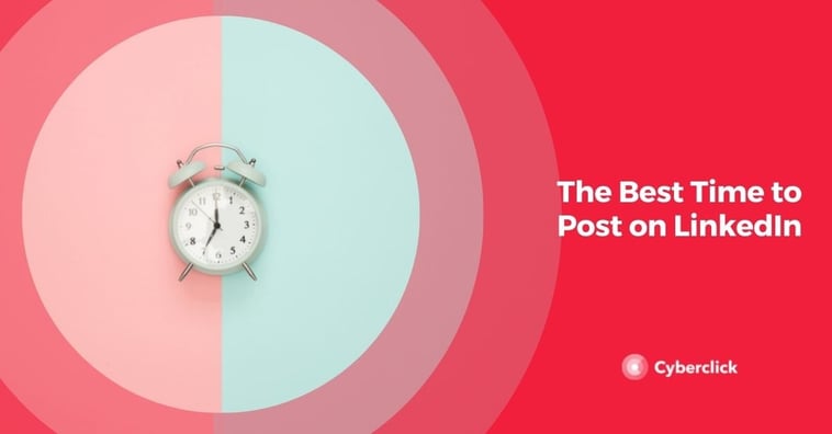 The Best Time to Post on LinkedIn