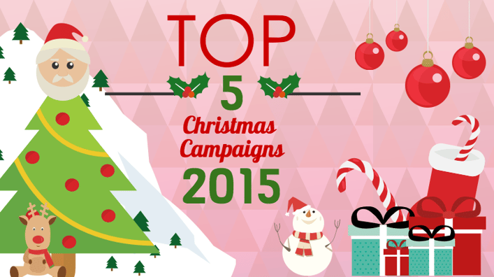 Digital Advertising: Top 5 campaigns from Christmas 2015