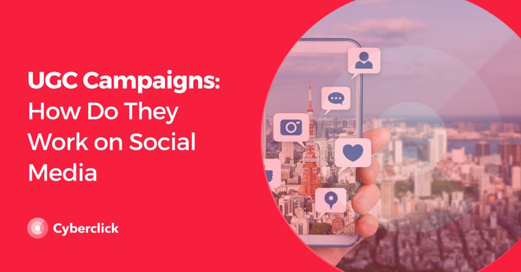 UGC Campaigns: How Do They Work on Social Media