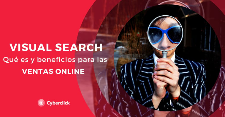 Visual search: qué es y beneficios para las ventas online