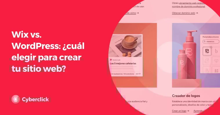 Wix vs. WordPress: ¿cuál elegir para crear tu sitio web?