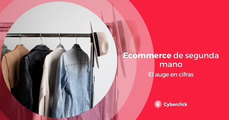 El auge del ecommerce de segunda mano en cifras