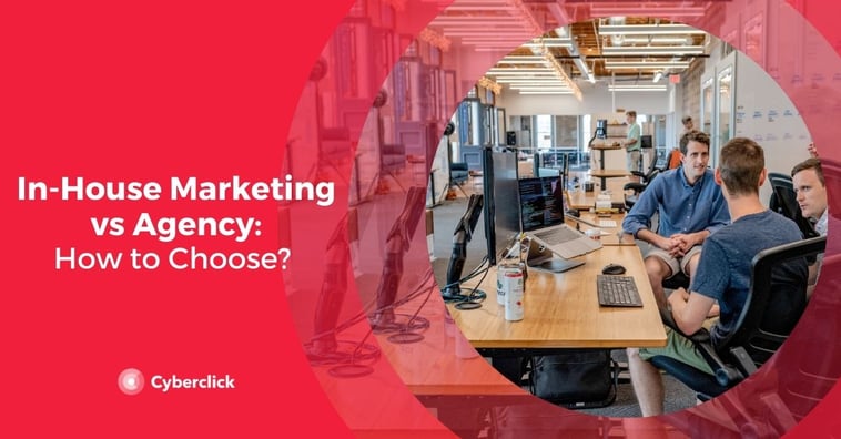 In-House Marketing vs Agency: Which Is the Best Option for You?