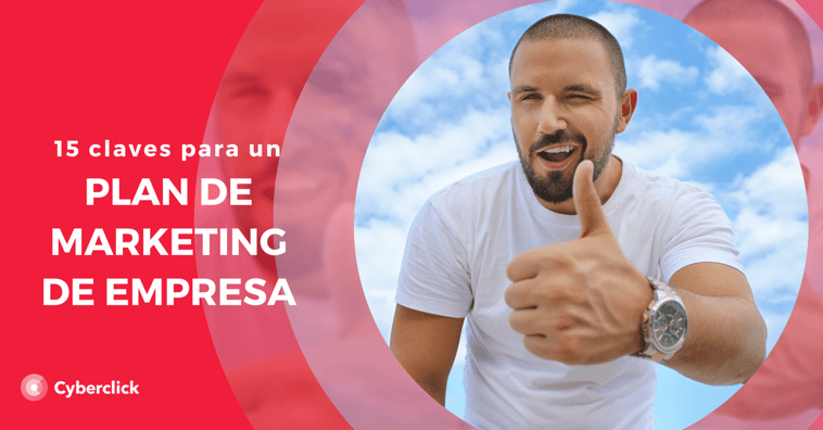 Las 15 claves de un plan de marketing de empresa