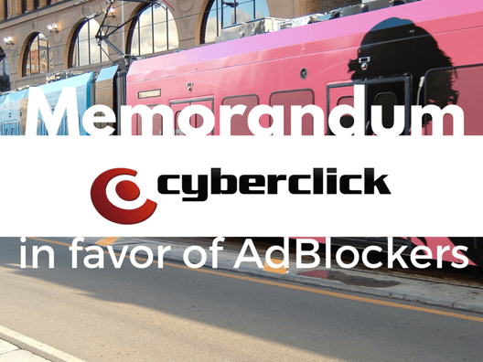 Digital Advertising: Cyberclick's Memorandum in favor of AdBlockers
