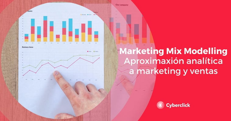 ¿Qué es el Marketing Mix Modelling (MMM)?