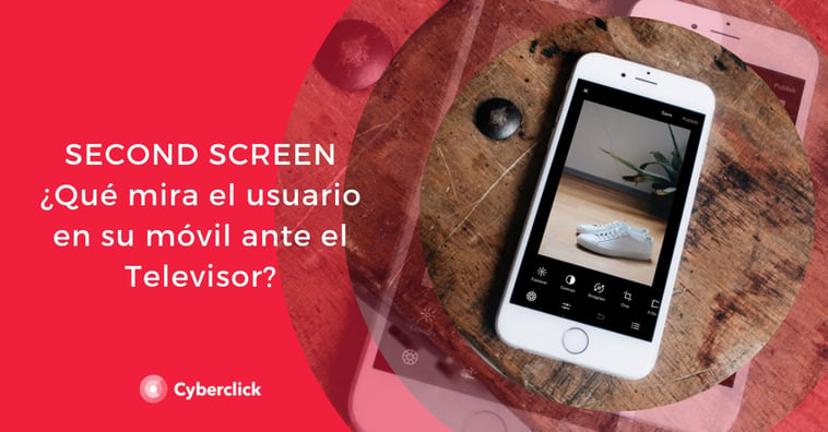 Second screen con TV: ¿qué mira el usuario en su móvil ante el televisor?